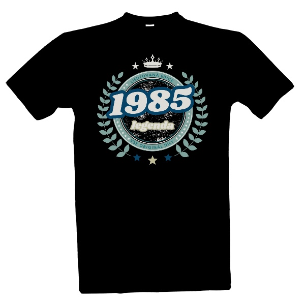 Tričko s potiskem 1985 limitovaná edice legenda věnec