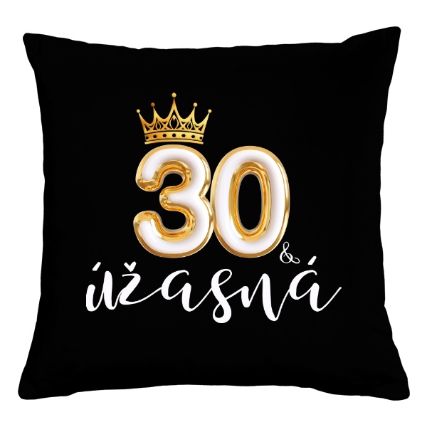 Dárek k 30 se zlatou korunkou a textem úžasná