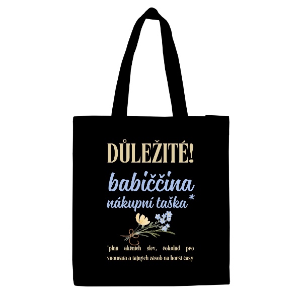 Velká plátěná taška s potiskem Důležité babiččina nákupní taška