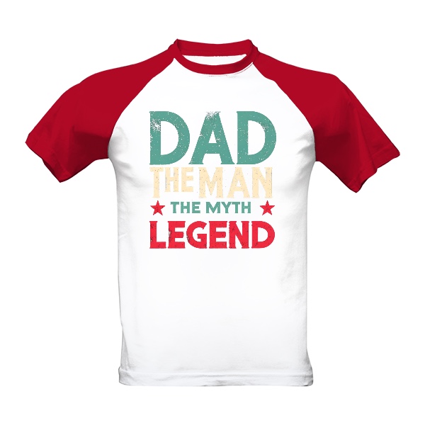 Nápis Dad the Man the Myth Legend