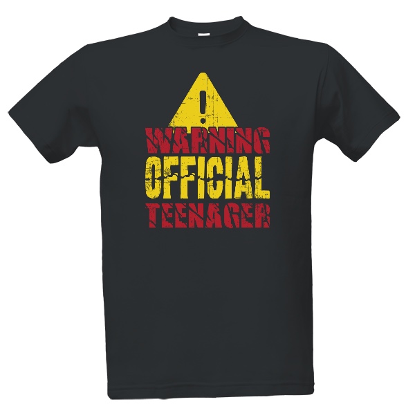 Nápis Warning Official Teenager