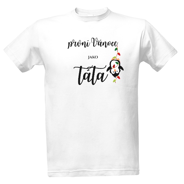 Tričko s potiskem První Vánoce jako táta s tučnákem