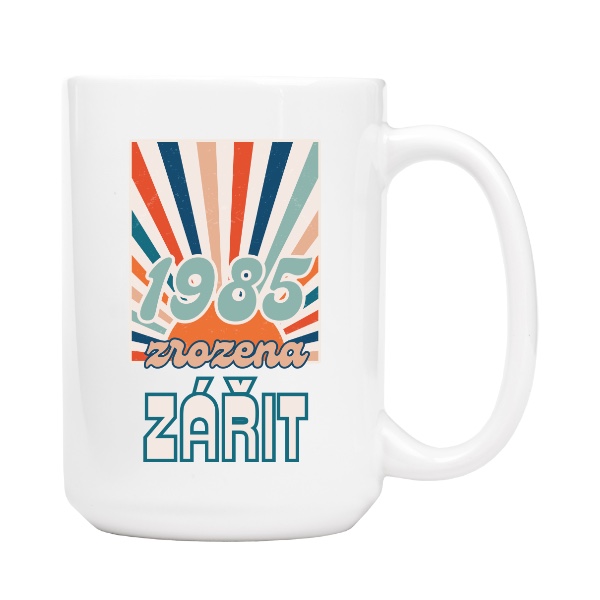Hrnek velký bílý s potiskem Retro 1985 zrozena zářit