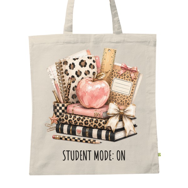 BIO plátěná taška s potiskem Školní pomůcky Student Mode On s upravitelným textem