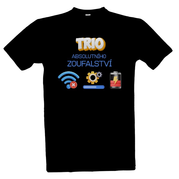 Tričko s potiskem Trio absolutního zoufalství